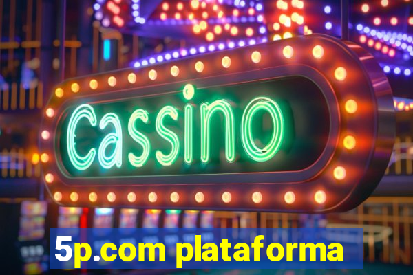 5p.com plataforma